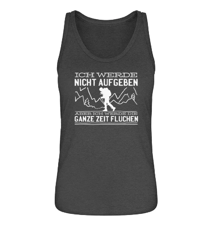 Ich werde nicht aufgeben aber fluchen - Damen Organic Tanktop' spandex blend tank